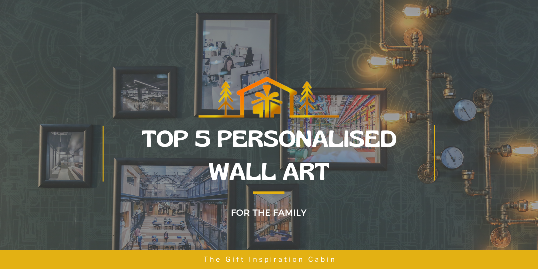 Top 5 Personalised Wall Art